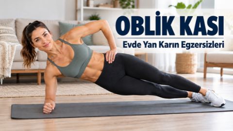 Oblik Kası Nedir? Yan Karın Kasları İçin Etkili Egzersizler